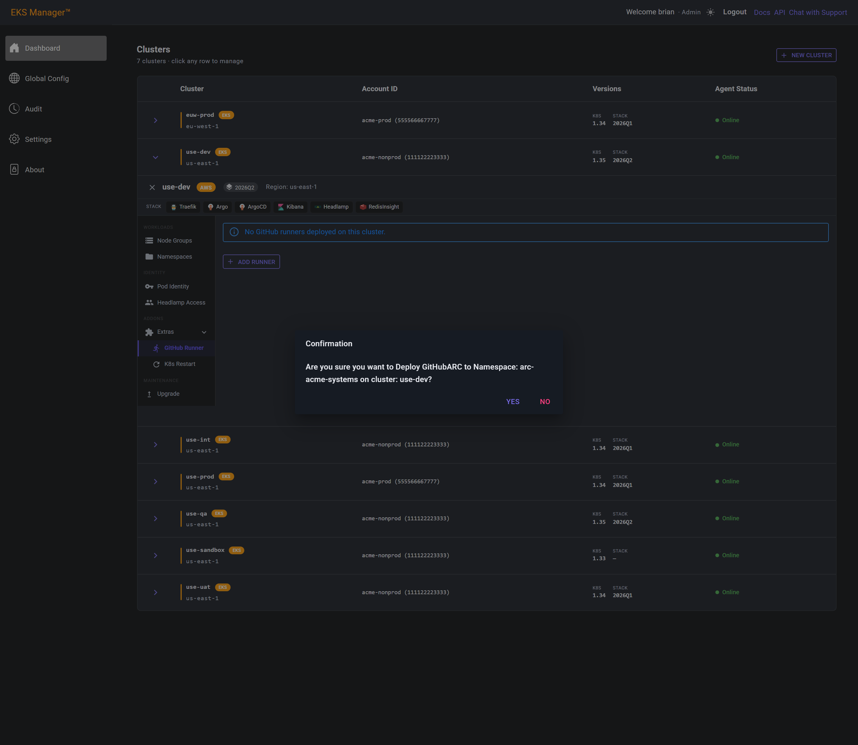The confirmation dialog naming the namespace the runners will be deployed to